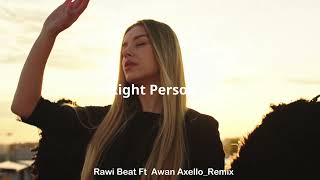 JEDAG JEDUG  Right Person Remix Funkynight  Rawi Beat amp Awan Axello [upl. by Brie]