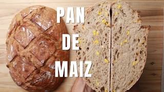 Cómo hacer pan de maiz con masa madre [upl. by Lubbock]