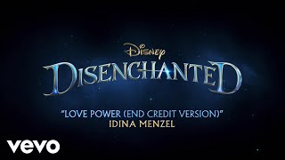 Idina Menzel  Love Power End Credit Version From quotDisenchantedquotVisualizer Video [upl. by Garibald]