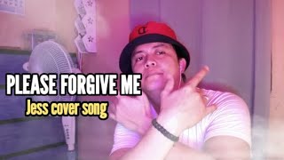 Please forgive me cover song  Jess  bryanadams coversong letsfriends music singer [upl. by Aisayn719]