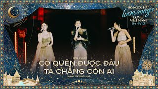 Hồ Ngọc Hà  Đức Trí Medley  ft Giang Hồng Ngọc GiGi Hương Giang  Love Songs Love Vietnam ĐN [upl. by Stuart]