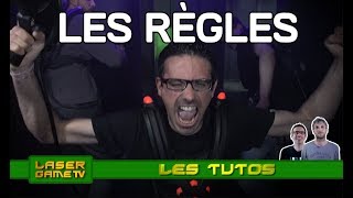 Les Tutos  Les règles du Laser Game Evolution [upl. by Smitty]