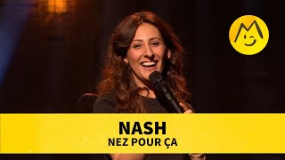 Nash – Nez pour ça [upl. by Banna]