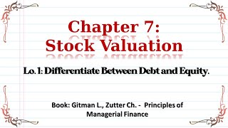 1 Corporate Finance  Chapter 71 Debt and Equity الفرق بين [upl. by Gerdi]