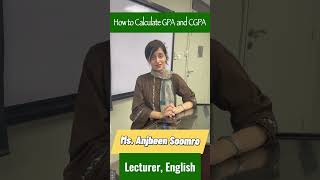 Stay Tuned Learn How to Calculate GPA and CGPA with Ms Anjbeen Soomro in Urdu Language [upl. by Llertnac]