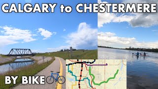 Easy Bike Ride to Chestermere from Calgary [upl. by Inaffit]