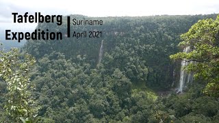 Tafelberg Expedition Suriname April 2021 part 1 [upl. by Sheply]