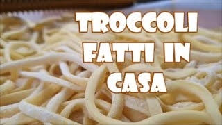 TROCCOLI o Tonnarelli Pasta Fresca fatta a mano e poi ricetta semplicissima con Gamberi Rosa [upl. by Inalaeham]