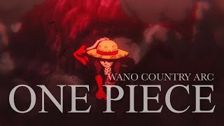 The Beauty of One Piece  Wano Arc [upl. by Obellia]