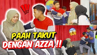 PAAH TAKUT DENGAN AZZA   GILA BAYANG KEJAR CINTA [upl. by Naryk]