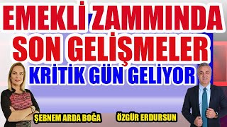 Emekli Zammında Son Gelişmeler Kritik Gün Geliyor [upl. by Rolyat213]