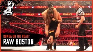 Ronda on the Road  WWE RAW Boston [upl. by Immas7]