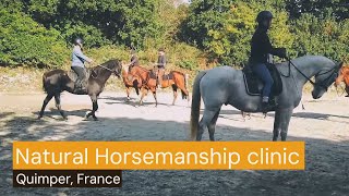 Natural Horsemanship clinic in Quimper France [upl. by Essenaj512]