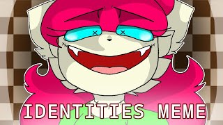 IDENTITIES MEME kitty doll [upl. by Oech]