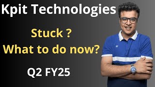 KPIT Technologies  Q2FY25  Stuck  What to do now [upl. by Einnad754]