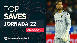 TOP Paradas Jornada 22 LaLiga SmartBank 20222023 [upl. by Names907]