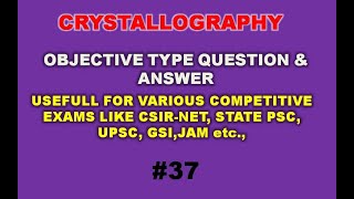 Objective Geology – Crystallography MCQs 37 [upl. by Isaiah417]