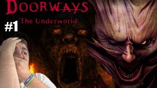 OMG DoorWays The Underworld [upl. by Etra]