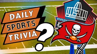 1st Buccaneer in the NFL Hall of Fame  Daily Sports Trivia Questions [upl. by Enileve303]