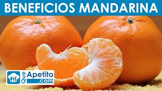 8 Propiedades y Beneficios de la Mandarina  QueApetito [upl. by Georgina]