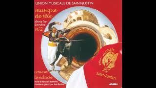 Union Musicale de SaintJustin  Griechischer wein Peña Baiona [upl. by Tutto670]