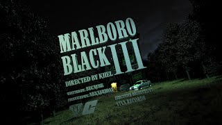 Because  MARLBORO BLACK 3 Official Music Video [upl. by Aleira]