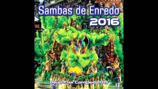 10  SambaEnredo Estação Primeira de Mangueira  Carnaval 2016 [upl. by Ikram]