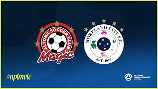 2024 NPLMVIC Round 24 Altona Magic SC v Moreland City FC [upl. by Torhert]