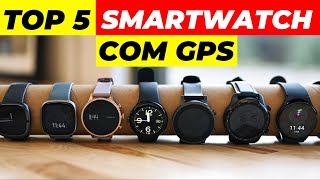 5 MELHORES SMARTWATCHES com GPS em 2023 Custo Benefício [upl. by Laurence]