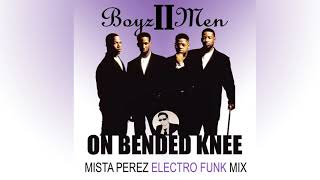 Mista Perez Remixes On Bended Knee  Electro Funk Mix [upl. by Sundberg503]