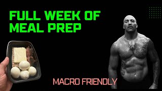 Full Week of Meal Prep  Macro Friendly [upl. by Chaunce]