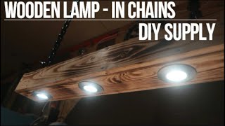 DIY Wooden Lamp  In Chains [upl. by Inail53]