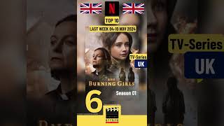 UK Top10 Netflix TV Series Last Week 0410NOV2024  Whats Hot Right Nowshorts netflixuk series [upl. by Daub]