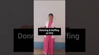 Donning and Doffing of PPE youtubeshort [upl. by Lavine]