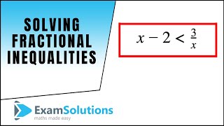 Solving Fractional Inequalities 1  ExamSolutions Maths Made Easy [upl. by Tripp306]