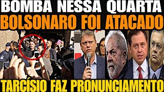 BOLSONARO ACABA DE SER ATACADO TARCÍSIO DE FREITAS CONFRONTA CRIMINOSOS VEJA EXPÕE ATAQUE D GLEIS [upl. by Pease525]