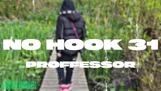 ØT Proffessor  No Hook 31 Prod Showdem x Veekay [upl. by Rehposirhc519]