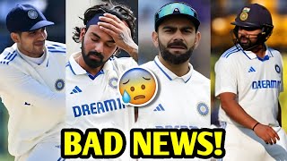 BAD NEWS for INDIA before BGT 😰 Virat Shubman KL Rahul Sarfaraz  India Vs Australia Test [upl. by Lenhart]