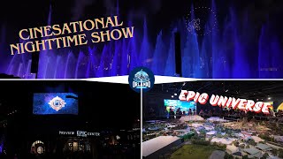 The new Nighttime show CineSational and the Epic Universe preview center [upl. by Esertak]