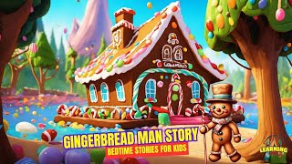 The Gingerbread Man Story  Bedtime Stories for Kids [upl. by Oleg]