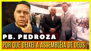 O DIA EM QUE DEIXEI A ASSEMBLÉIA DE DEUS POR CAUSA DO SEU SISTEMA CORRUPTO [upl. by Bacchus]