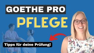 Alles was Sie über den Goethe Test PRO Pflege DEUTSCH für PFLEGEBERUFE wissen müssen [upl. by Assirok]