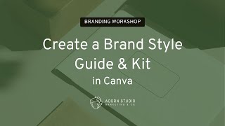 How to Create a Brand Style Guide in Canva [upl. by Johnny909]