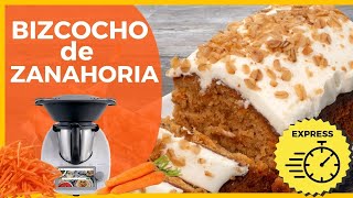 BIZCOCHO de ZANAHORIA 🥕​ EXPRESS con THERMOMIX ✅  La carrot cake más FÁCIL y RÁPIDA🤩​ [upl. by Haney314]