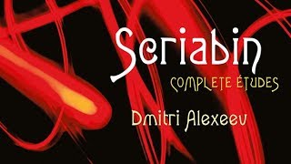 Scriabin Complete Études [upl. by Adnuhsed]