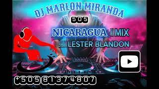 LESTER BLANDON MIX CHINAMERO DJ MARLON MIRANDA 505 NICARAGUA [upl. by Lodovico]