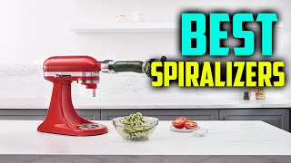 7 Best Spiralizers to Make Healthy Meals in 2024 [upl. by Kcirddor]