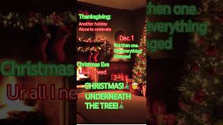 Underneath the tree transition✨✨🎅🎄 [upl. by Enelehs575]