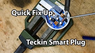 Teckin Smart Plug Quick Fix Up [upl. by Betsey]