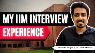 My IIM Interview Story  How to crack IIM Interviews IIM Ahmedabad Alumni [upl. by Morlee461]